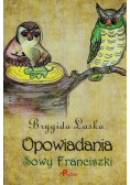 Opowiadania Sowy Franciszki
