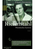 Wielkie biografie Tom 2 Riefenstahl Niemiecka kariera