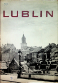 Lublin wczoraj dziś  jutro