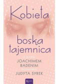 Kobieta boska tajemnica