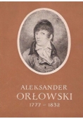Aleksander Orłowski 1777-1832
