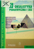 Okulistyka pediatryczna i zez Tom 6