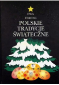 Polskie tradycje świąteczne