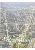 Przyroda Bielan Warszawskich