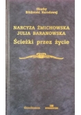 Ścieżki przez życie, SBN