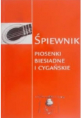 Śpiewnik piosenki biesiadne i cygańskie