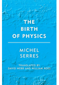 The Birth of Physics