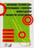 Warunki techniczne wykonywania i odbioru rurociągów z tworzyw sztucznych