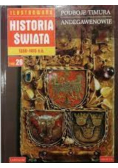 Ilustrowana historia świata Tom 26 Podboje Timura Andegawenowie