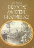 Przeciw świętemu przymierzu