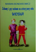 Zabawy i gry ruchowe na cztery pory roku wiosna
