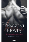 Złączeni krwią Tom 3 Rodzina Castello