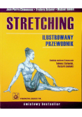 Stretching Ilustrowany przewodnik