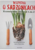 Wszystko o sadzonkach