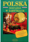 Polska Noclegi w zabytkach
