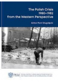 The Polish Crisis 1980 - 1982 from a Western