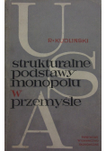 Strukturalne podstawy monopolu w przemyśle