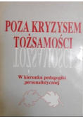 Poza kryzysem tożsamości
