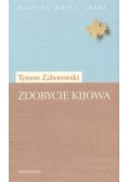 Tymon Zaborowski ZDOBYCIE KIJOWA
