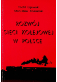 Rozwój sieci kolejowej w Polsce