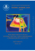 Wielokryterialna ocena systemu odzysku ciepła odpadowego z promienników gazowych