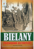 Bielany Przewodnik historyczny
