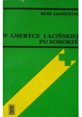 W Ameryce Łacińskiej po soborze