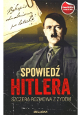 Spowiedź Hitlera. Szczera rozmowa z Żydem