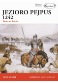 Jezioro Pejpus 1242 Bitwa na lodzie