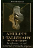 Amulety i talizmany dla początkujących