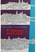 W dawnym Poznaniu