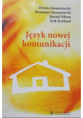 Język nowej komunikacji
