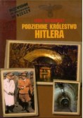 Podziemne królestwo Hitlera