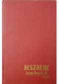 Mszalik Jana Pawła II na niedziele i święta roku B