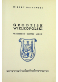 Grodzisk Wielkopolski przeszłość zabytki ludzie 1938 r.