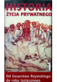 Historia życia prywatnego Tom 1