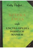 Sztuka życia czyli Encyklopedia dobrych manier