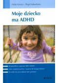Moje dziecko ma ADHD