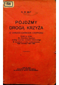 Pójdźmy drogą krzyża 1934 r.