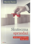 Skuteczna sprzedaż. Model, który zwiększy Twoje zyski