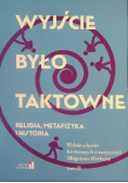 Wyjście było taktowne