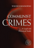 Communist crimes A legal and historical study