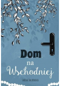 Dom na Wschodniej