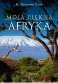 Moja piękna Afryka