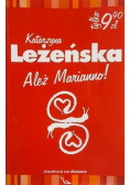 Literatura na obcasach Tom 17 Ależ Marianno