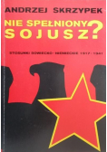 Nie spełniony sojusz stosunki sowiecko niemieckie 1917 1941