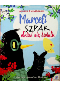 Marceli Szpak dziwi się światu