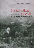 Na ścieżkach prawdy