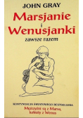 Marsjanie i Wenusjanki zawsze razem