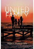 The Strength In A United Family